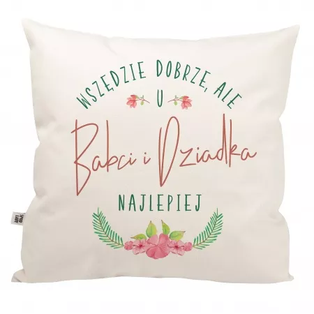 Poduszka "U Babci i Dziadka najlepiej"