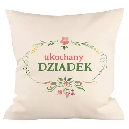 Poduszka "Ukochany Dziadek"