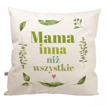 Poduszka "Mama inna ni� wszystkie"