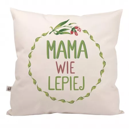 Poduszka "Mama wie lepiej"