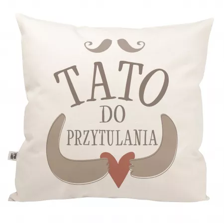 Poduszka "Tato do przytulania"
