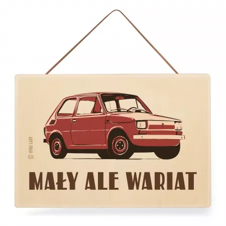 Tabliczka drewniana "Ma�y, ale wariat" 