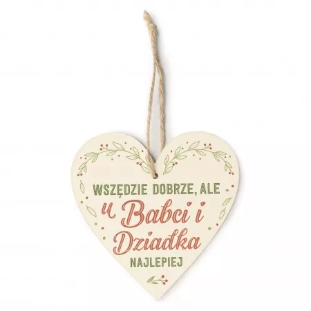 Zawieszka "U babci i dziadka najlepiej"